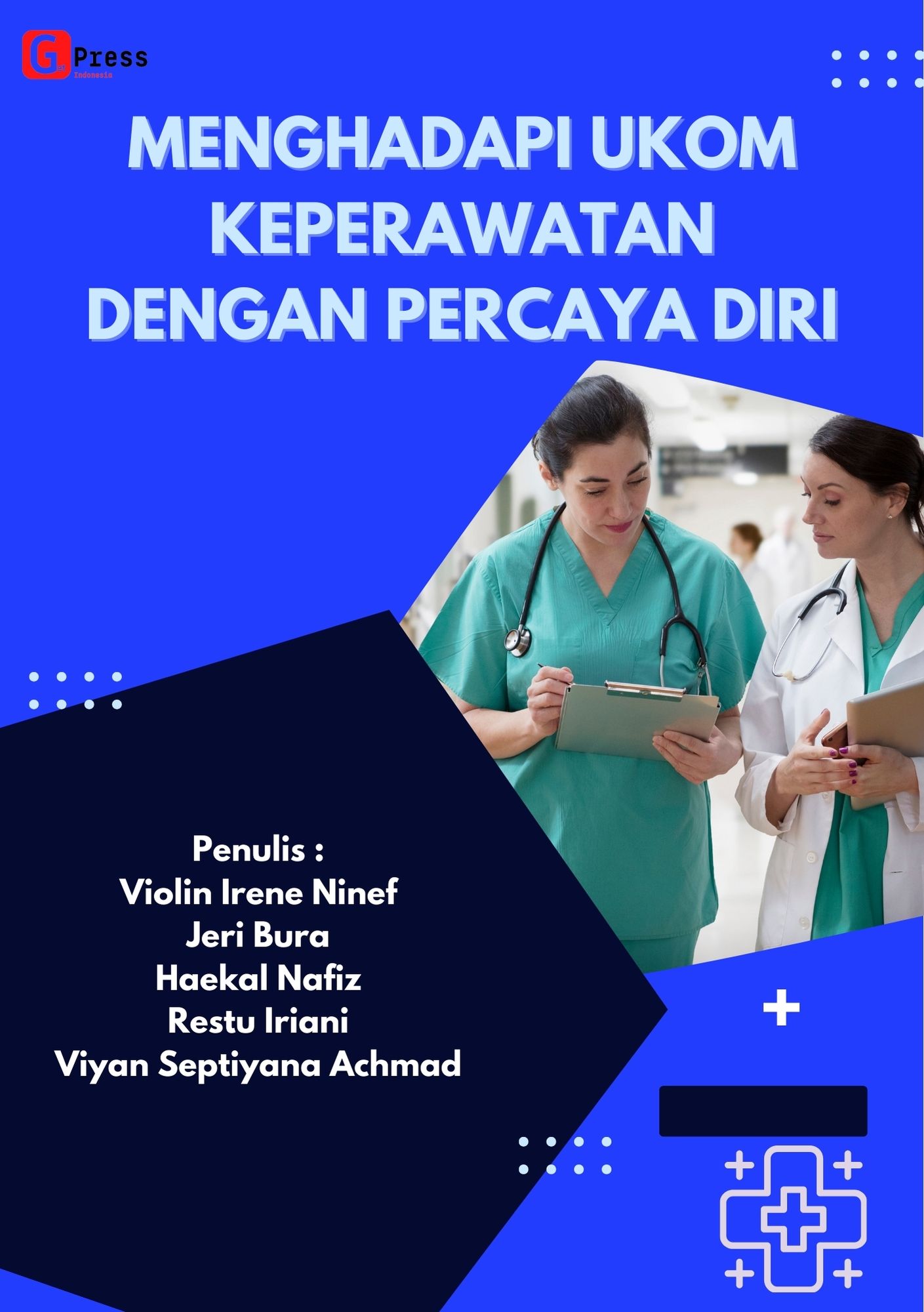 Menghadapi Ukom Keperawatan  Dengan Percaya Diri